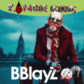 BBlayZ - Zombie King (bea1)