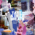 PLATONICK DIVE - Take A Deep Breath (ALL NOIR)
