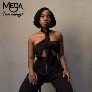 Mega - I Am Enough (Direct Radio Promotions Ltd)